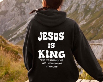 Jesus Is King Hoodie, Christian Apparel, Faith Clothing