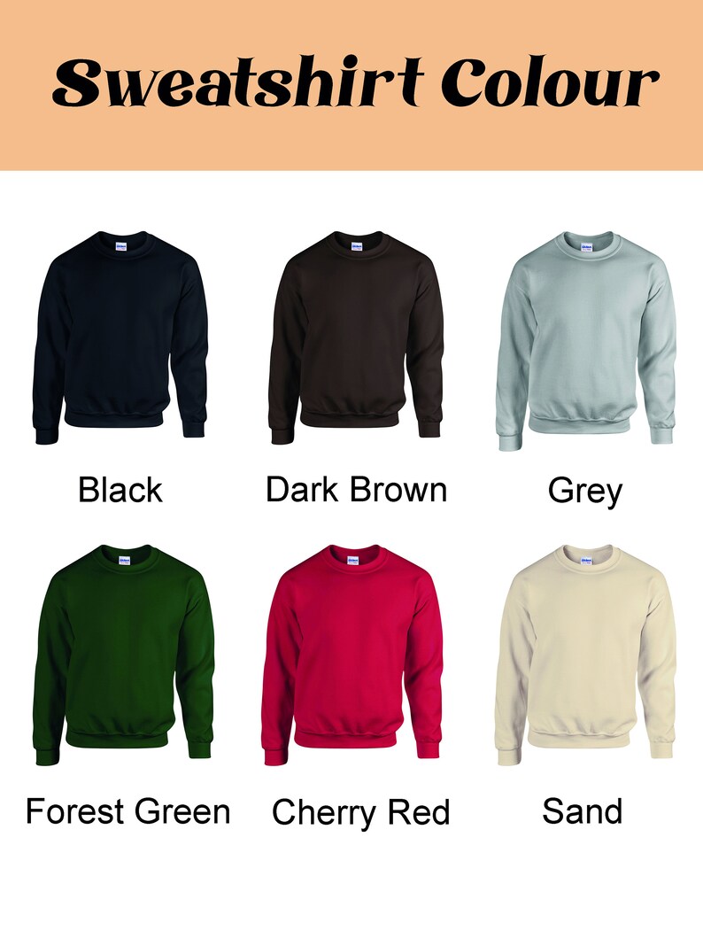 Op de afbeelding: Afbeelding met zes crewneck sweatshirts in verschillende kleuren: zwart, donkerbruin, grijs, bosgroen, kersenrood en zand. De tekst "Sweatshirt Colour" staat bovenaan, met elke kleur eronder benoemd.