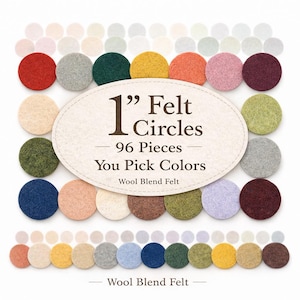 May include: A collection of 1-inch felt circles in various colors, including red, green, and yellow. The image features 96 pieces of wool blend felt circles. Text on the image reads "1" Felt Circles 96 Pieces You Pick Colors Wool Blend Felt."
