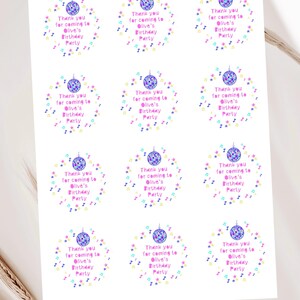 May include: Nine round favor stickers with a disco ball design. The stickers are pink, purple, blue, and yellow with the text "Thank you for coming to Olive's Birthday Party".