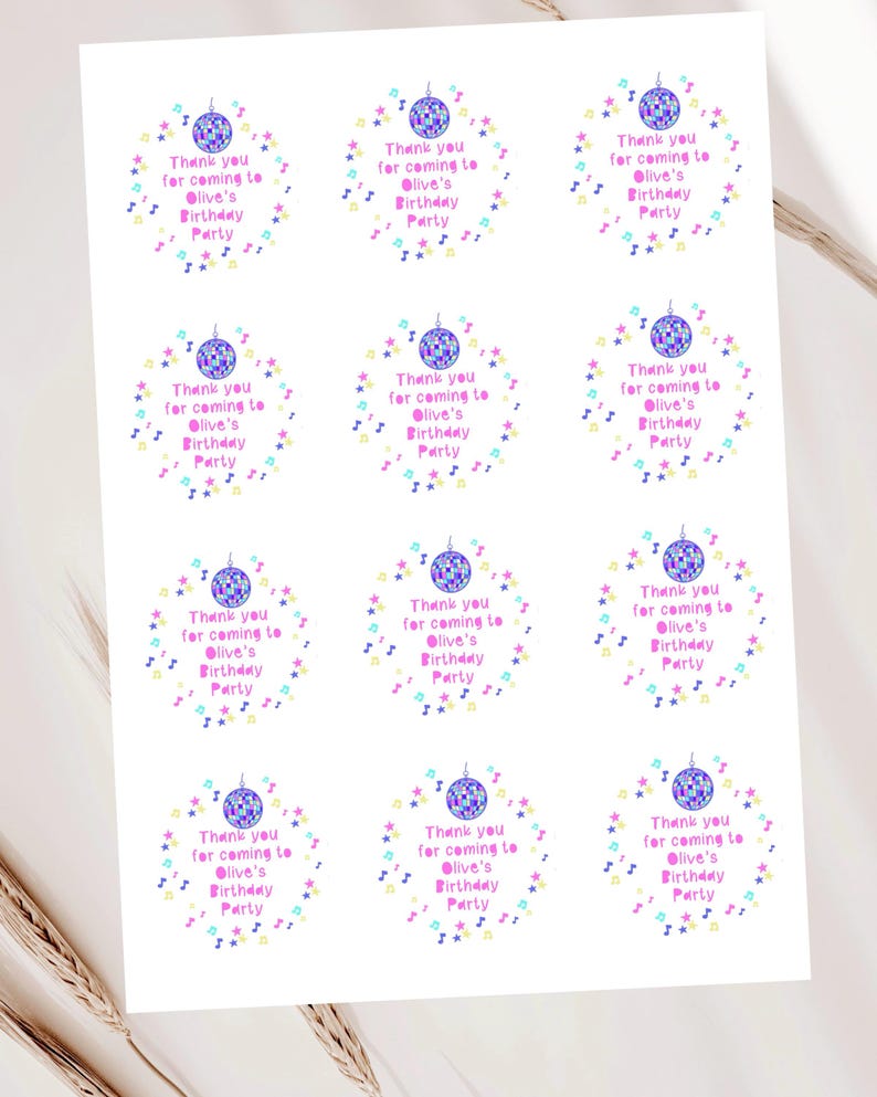 May include: Nine round favor stickers with a disco ball design. The stickers are pink, purple, blue, and yellow with the text "Thank you for coming to Olive's Birthday Party".