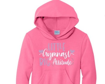 Gymnast hoodie, Little Gymnast BIG ATTITUDE, Gymnast Gift, Gymnast Sweatshirt