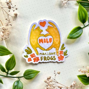 Funny Cute Frog Sticker Holographic Glossy Vinyl – "Man, I love Frogs" Graphic Sticker Design 7cm
