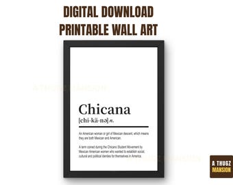 Definizione di Chicana - Stampa artistica, donna messicano-americana (download digitale)