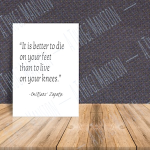 Emiliano Zapata Quote Printable Wall Art, Digital Download, Home Decor, Printable, Quote Print, Zapatista Printable Poster, Chicano Art