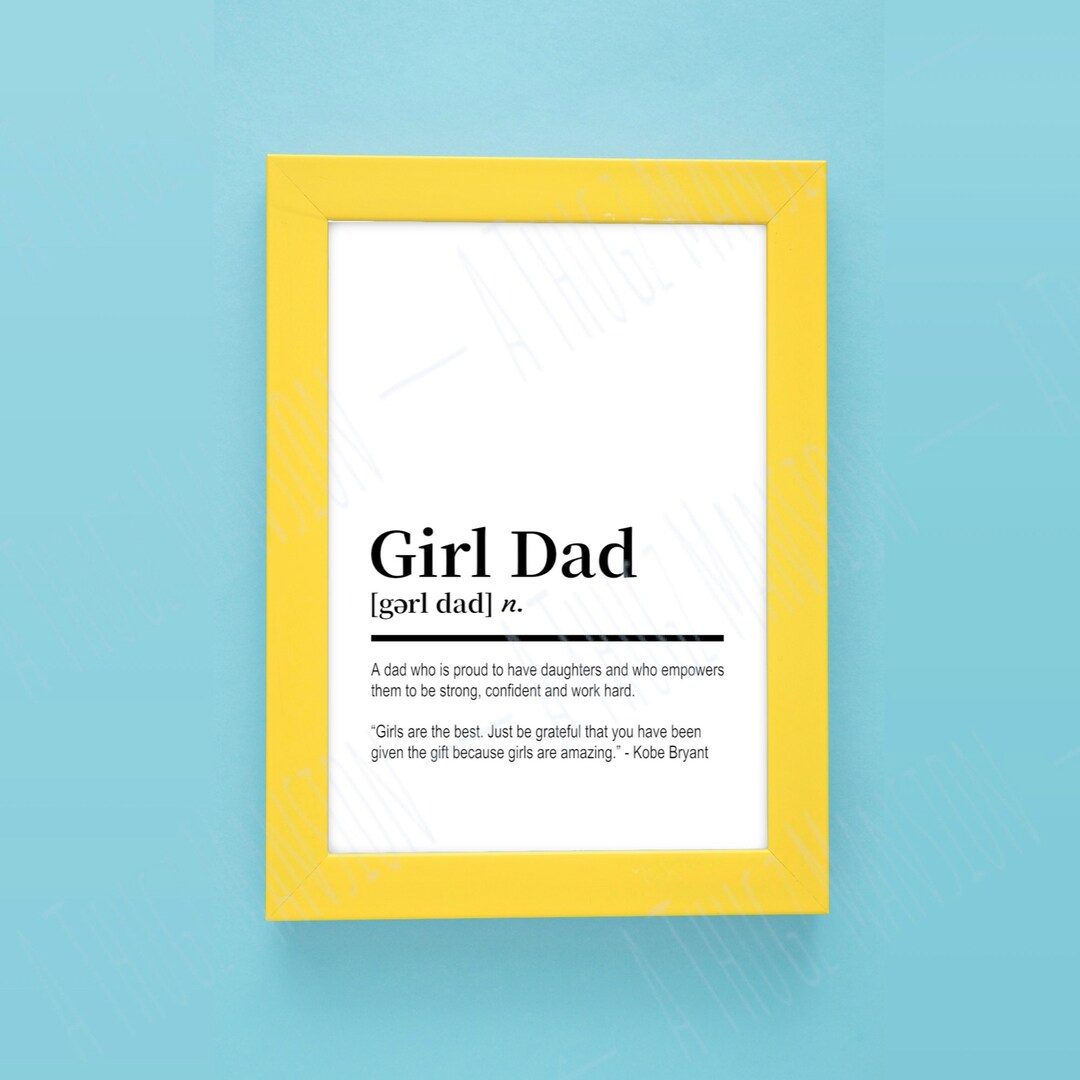 Girl Dad Definition Printable Wall Art Digital Download Home Etsy
