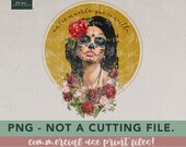 Antes muerta que sencilla distressed PNG - Sublimation PNG, instant download, dia de los muertos, day of the dead, Halloween, catrina, skull