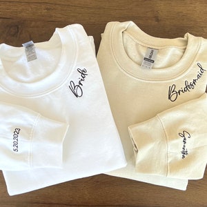 Custom Bridesmaid Embroidered Sweatshirt, Date On Sleeve, Bride On Neckline, Personalized Bachelorette Party Hoodie, Bridesmaid Gift
