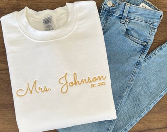 Custom Mrs. Embroidered Sweatshirt, Est Year, Personalized Gift for Bride, Wife Shirt, Future Mrs Hoodie, Engagement Gift, Bride To Be