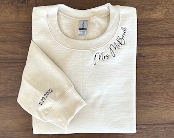 Custom Mrs. Embroidered Sweatshirt, Date On Sleeve, Name On Neckline, Wife Shirt, Future Mrs Hoodie, Engagement Gift, Bride To Be