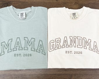 Custom Embroidered Comfort Colors T-Shirt, Mama Est Year Shirt, Grandma Shirt With Date, Mothers Day Gift, Gift For New Mom