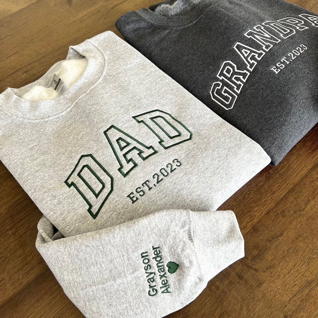 Custom Embroidered Sweatshirt, Name on Sleeve With Heart, Grandpa Shirt With Date, Daddy Est Year Shirt, Gift for New Dad, Father's Day Gift - Etsy Custom Embroidered Sweatshirt, Name on Sleeve With Heart, Grandpa Shirt With Date, Daddy Est Year Shirt, Gift for New Dad, Father's Day Gift - Etsy