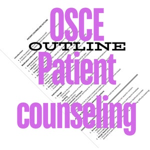 May include: A pink and black graphic with the text "OSCE OUTLINE PATIENT COUNSELING" in bold letters. The text is angled and overlapping, creating a dynamic visual effect.