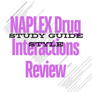 Puede incluir: Un gráfico rosa y negro con el texto "NAPLEX Drug Study Guide Interactions Review" superpuesto sobre una página blanca con texto. El texto en la página blanca es una lista de preguntas y respuestas sobre interacciones medicamentosas.