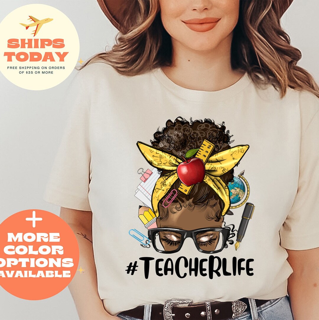 Black Teacherlife Shirt, Messy Bun Teacher Shirt, Back to School Tee ...