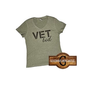 V Neck VET BOD TShirt-Printed-Female Veteran-Retirement-Host-Reenlist-Hail & Farewell-Birthday-Disgruntled-DV-Coworker-Independence Day