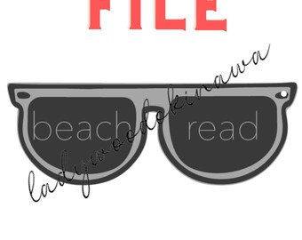 Beach Read Bookmark Digital Design for Glowforge, SVG