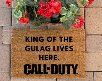 King of The Gulag Lives Here, Call of Duty, Personalized Doormat, Housewarming Gift, Wedding Gift, Welcome Mat, Porch Decor