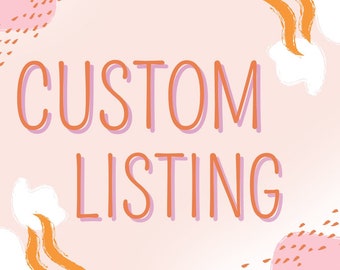Custom Listing