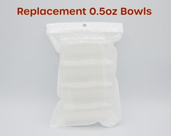 Replacement 0.5oz Bowls