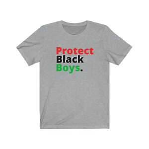 Protect Black Boys Tee (multiple colors)