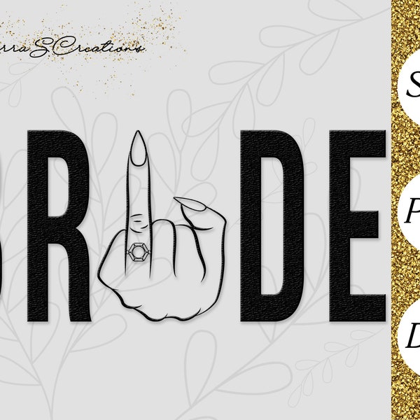 Bride SVG, Bride Tribe SVG, Bride Squad Svg, Wedding Ring Svg, Bridal Shower SVG, Bride Nails Svg, Bride Hand Svg, Bachelorette Party Svg