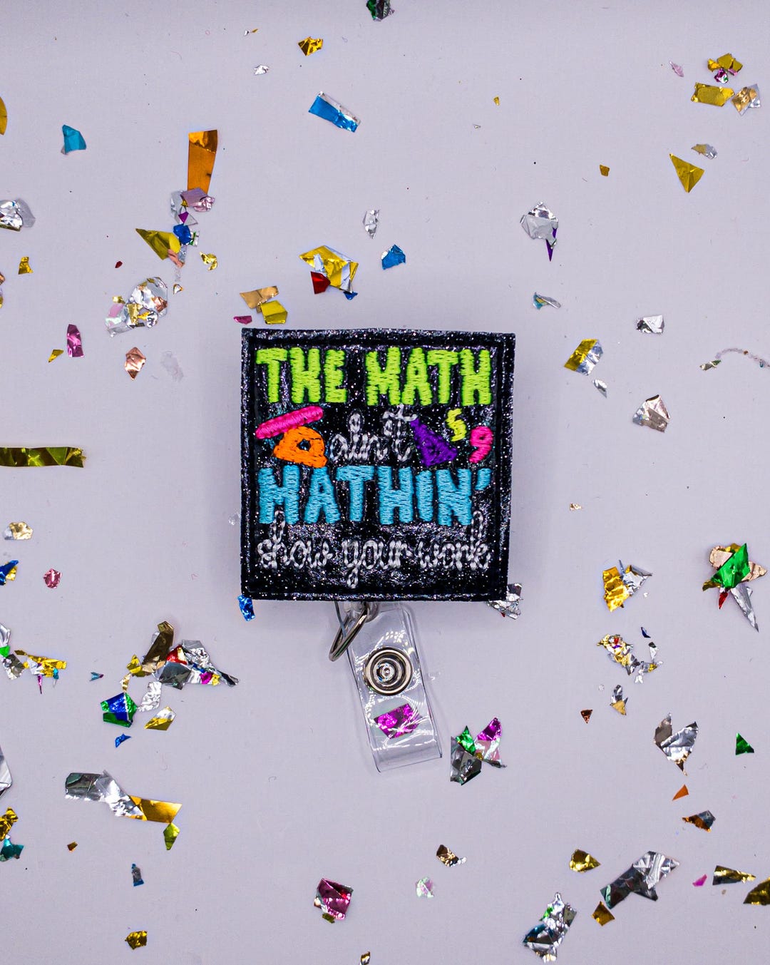 Math Ain’t Mathin, Brainrot Badge, Teacher Badge Reel, Slang Badge Reel ...