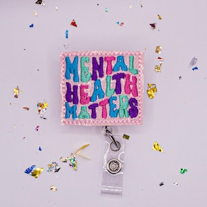Mental Health Badge Reel, Therapist Badge Reel, Counselor Badge, Nurse Badge, Teacher Badge, Social Worker Badge, Therapist Gift, Awareness