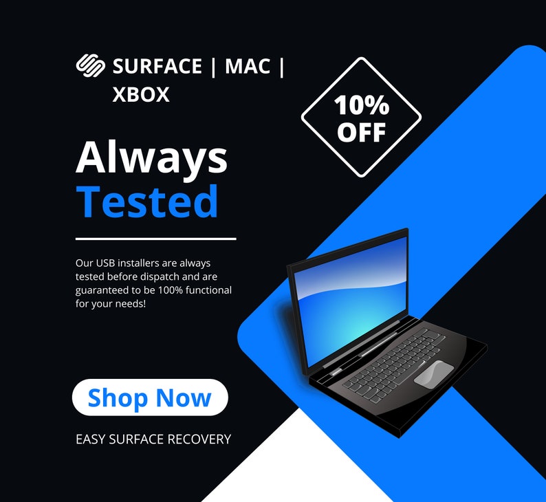 May include: A black laptop computer with a blue screen is shown on a blue and white background. The text "Always Tested" is in large white letters on a black background. The text "10% OFF" is in a white diamond shape on a blue background. The text "Shop Now" is in a white rectangle on a blue background. The text "EASY SURFACE RECOVERY" is in white letters on a black background.