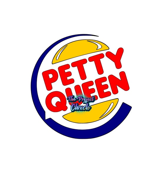 Download Petty Queen Svg Petty Svg Petty King Svg Couples Etsy
