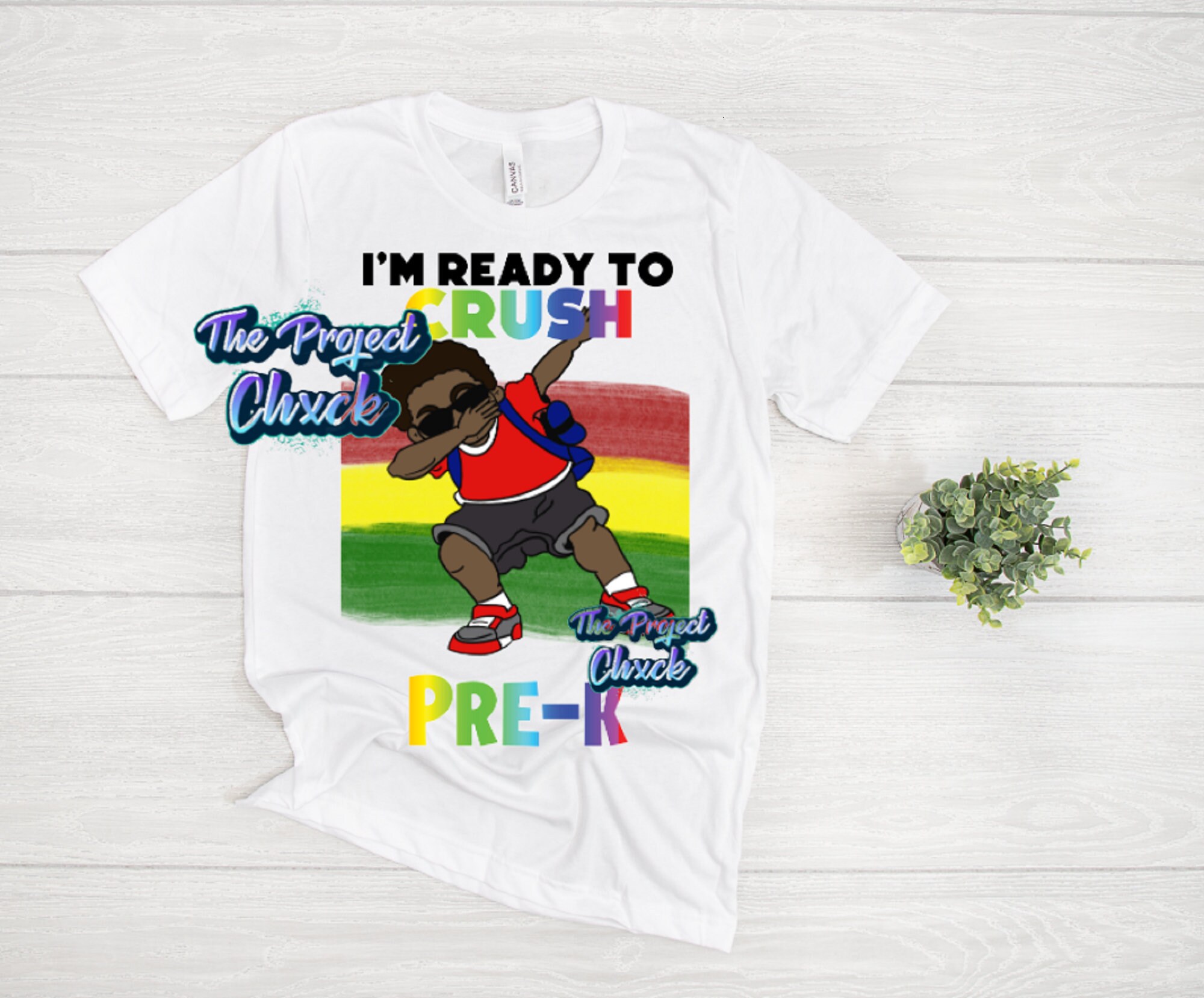 I'm Ready to CRUSH Pre-K (Boy) PNG Only, kid back to school, mela…