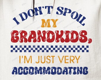 Accommodating Grandma PNG: Grandkids Design (Digital Download)