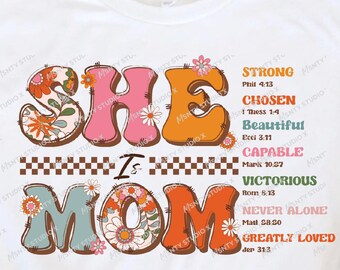 Floral She Is Mom PNG: Christian Bible Verse Design (Digital Download)