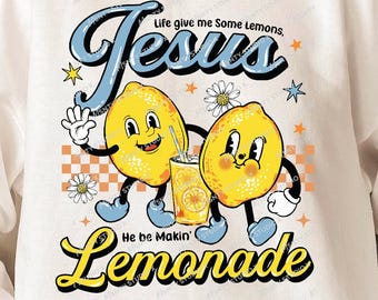 Jezus limonade PNG, Life Gave Me Citroenen, kind van God, christelijk geloof clipart, limonadeshirt, sublimatieontwerp, digitale download