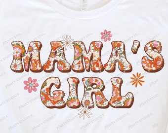 Mama's Girl Floral PNG: hippiesublimatieontwerp (digitale download)