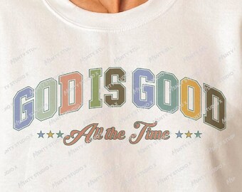 God Is Good PNG: Christian Shirt Design (Digital Download)