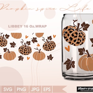 May include: Pumpkin spice life design for a 16 ounce Libbey can wrap. The design features a leopard print pumpkin, solid orange pumpkins, and brown leaves.