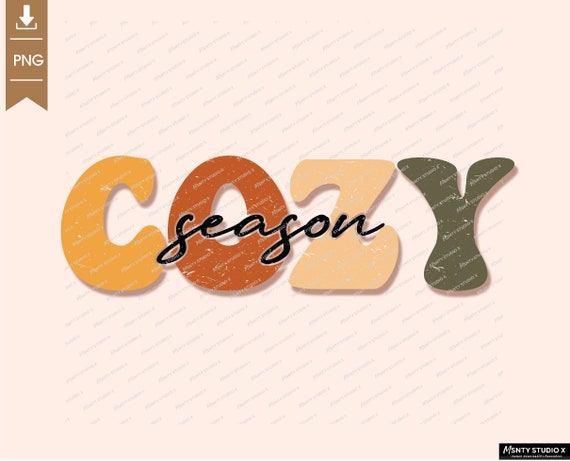 Cozy Season PNG, Cozy Sublimation Design, Fall Png, Halloween png, Autumn Sublimation, Cute fall, Thanksgiving Png, Fall Sublimation Design