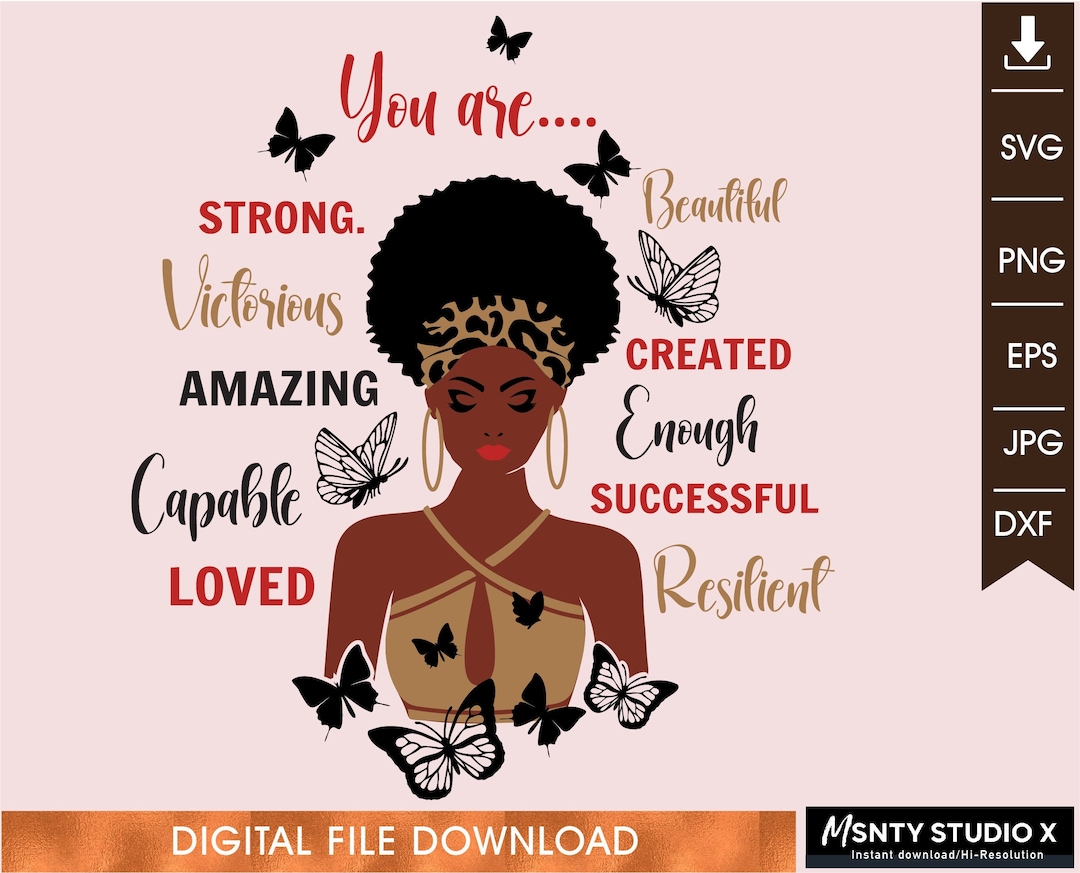 Black Women SVG, Black Girl SVG, God Says You Are Svg, Black Girl You