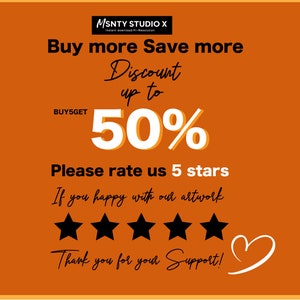 Pu&ograve; includere: Sfondo arancione con testo bianco che recita "Compra di pi&ugrave;, risparmia di pi&ugrave;" e "Sconto fino al 50%". Il testo "BUY5GET" &egrave; anche visibile. Sotto il testo c'&egrave; un sistema di valutazione con cinque stelle nere e il testo "Per favore, valutaci con 5 stelle". Il testo "Se sei contento della nostra opera d'arte" &egrave; anche visibile. Sotto il sistema di valutazione c'&egrave; il testo "Grazie per il tuo supporto!" con un cuore bianco disegnato accanto.