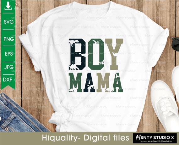 Boy Mama Dinosaur SVG PNG: Mom Shirt Cut Files (Digital Download)