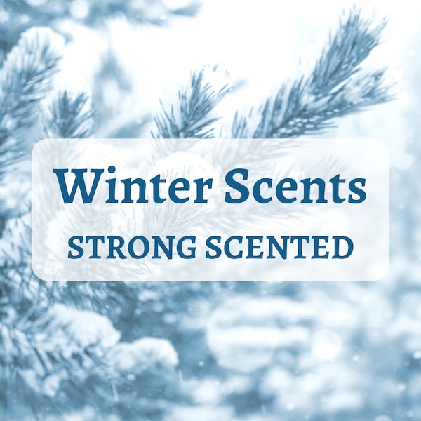 WINTER SCENTS | Wax Melts | Strong Scented | Choose Your Scent | Snap bars | 100% Natural Soy Wax | Gifts | Wax Tarts | Home Fragrance