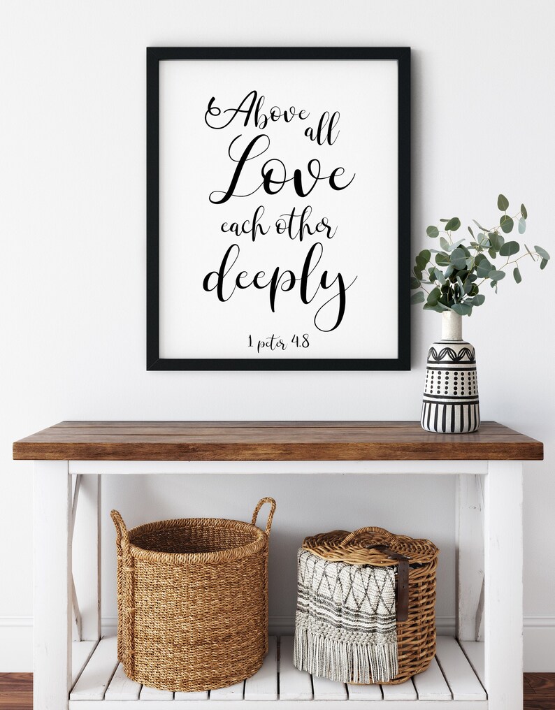 Above All Love Each Other Deeply Sign 1 Peter 4 8 Instant Download Above all love each other deeply sign 1 peter 4 8 instant download