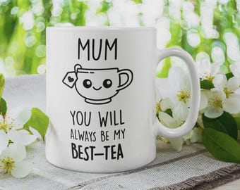 Best-Tea Mum Mug – Funny Mother's Day Gift, 11oz Ceramic