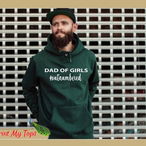 Papa van meisjes #outnumbered Mens Zwart Rood Groen Grijs Wit Roze Alle Kleuren Hoody