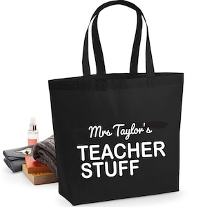 Personalised Name Teacher&#39;s Stuff Maxi Tote Bag, Teachers tote bag End of School gift