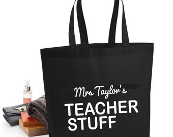 Personalised Name Teacher&#39;s Stuff Maxi Tote Bag, Teachers tote bag End of School gift