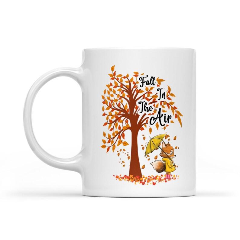 Fall Season Fox Fall In The Air Ceramic Mug Gift For Family Friends Halloween Day Christmas Gift Birthday Gift Custom Text Coffee Cups