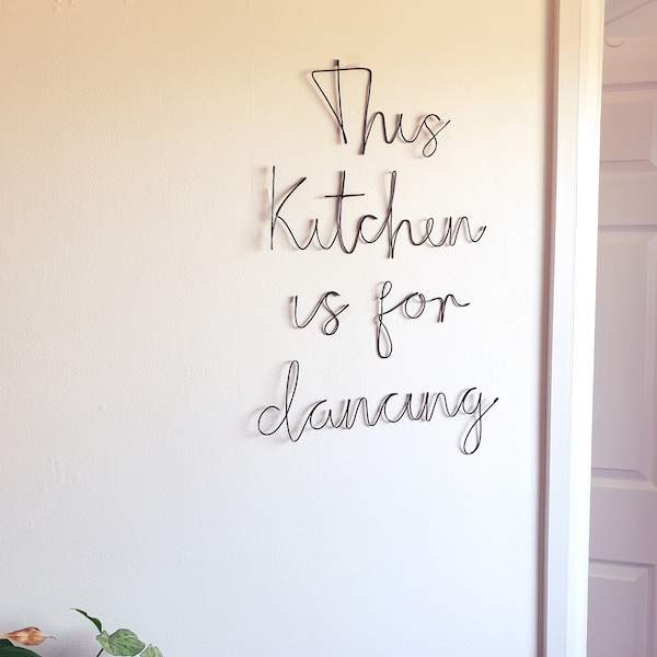 This kitchen is for dancing wire sign/kitchen decor/ wireword decor/wire decor/ wire art/ Kitchen sign