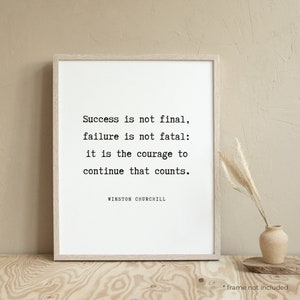 Winston Churchill Success Quote Print - Inspiratonal Quote Print Gift, Typography Poster, Quote Wall Art, Home Decor Print | IN64